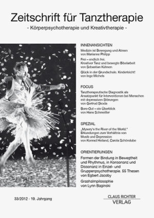 Zeitschrift für Tanztherapie – Körperpsychotherapie – Heft 33/2012